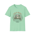 Life Better Under Glass T-Shirt
