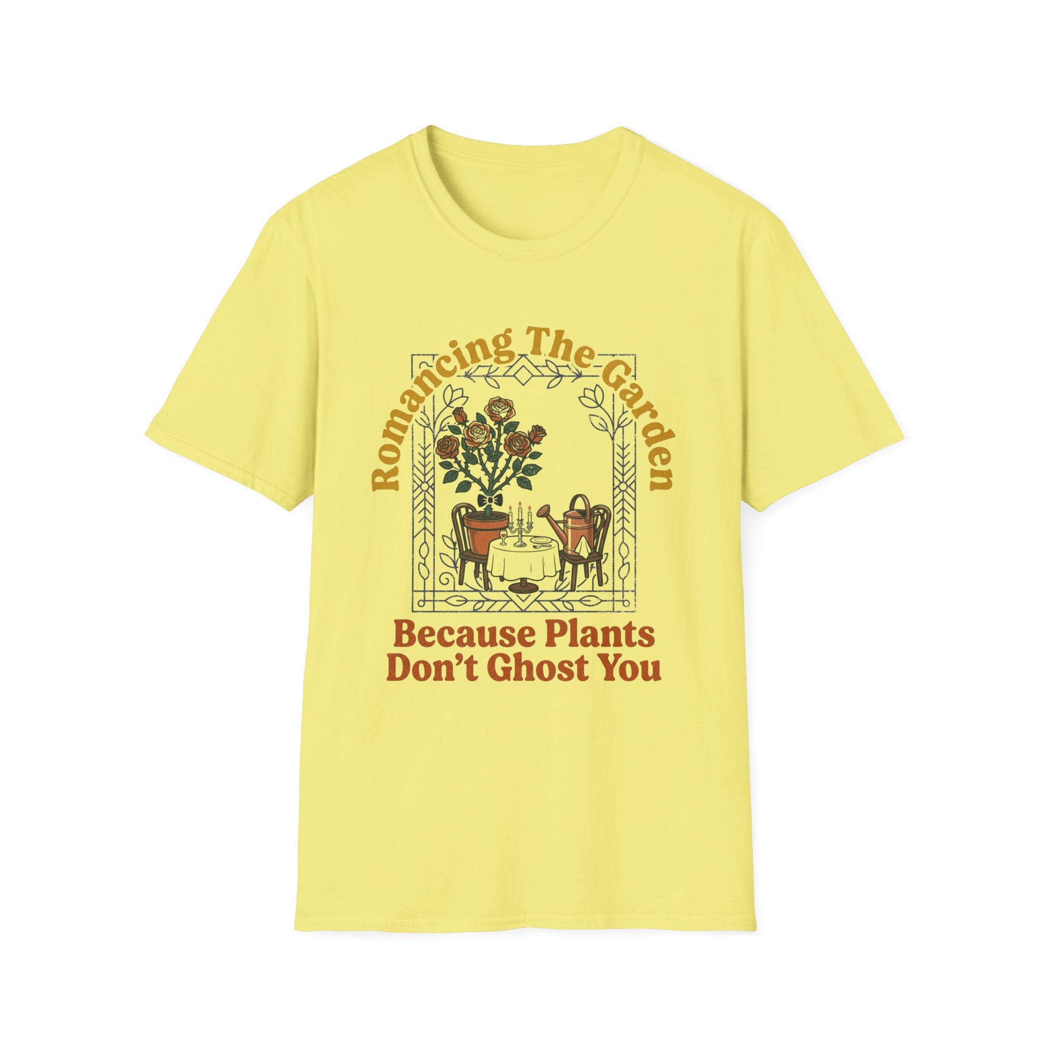 Plants Don't Ghost T-Shirt