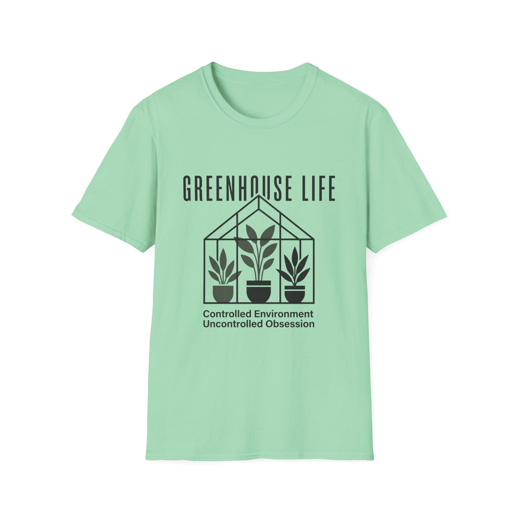 Greenhouse Life T-Shirt