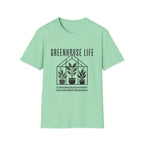 Greenhouse Life T-Shirt