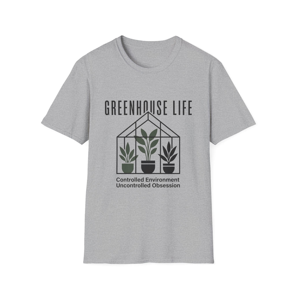 Greenhouse Life T-Shirt