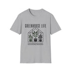 Greenhouse Life T-Shirt