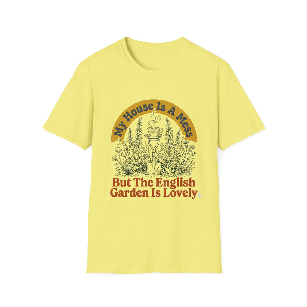 House is a Mess T-Shirt
