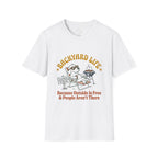 Backyard Life T-Shirt