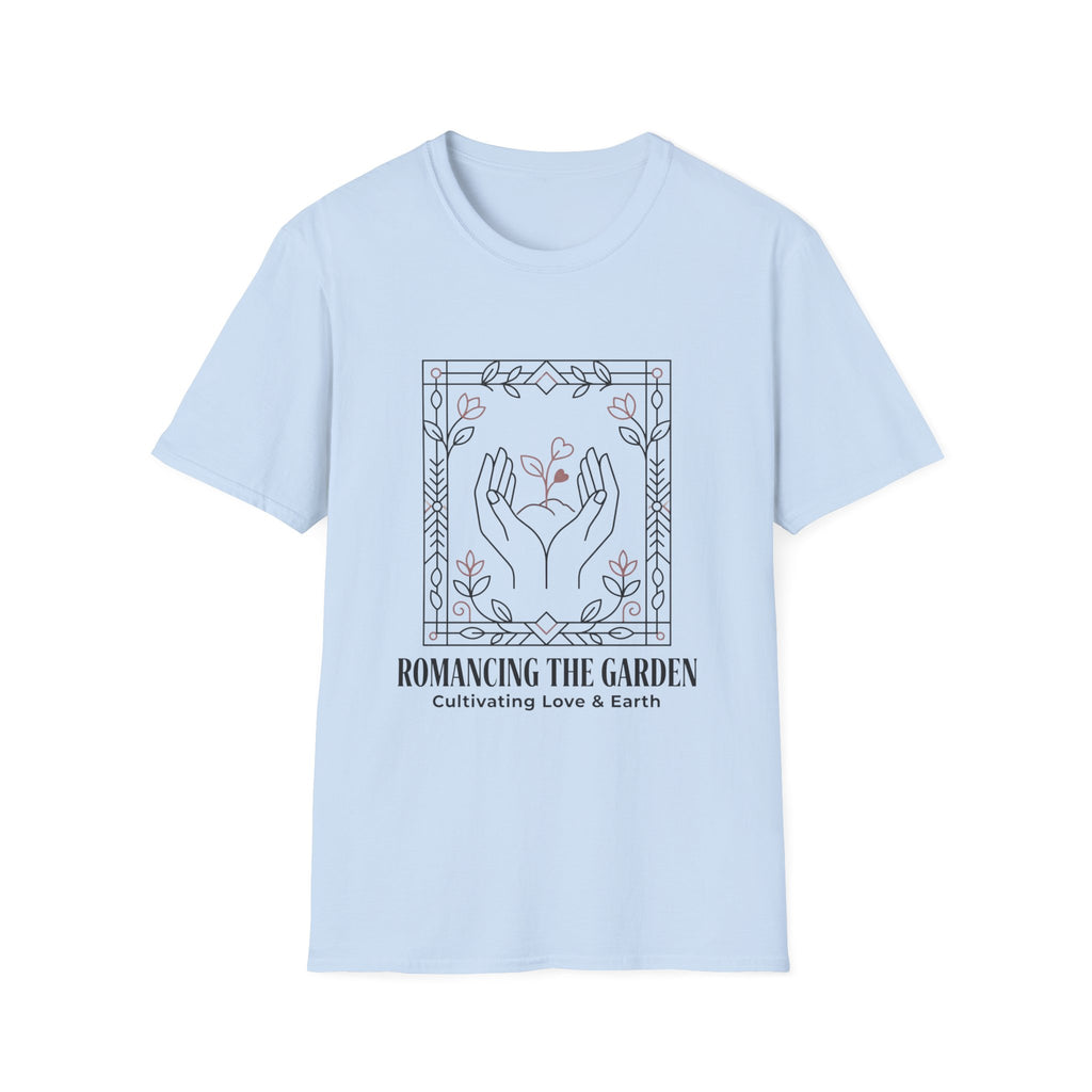 Cultivating Love & Earth T-Shirt
