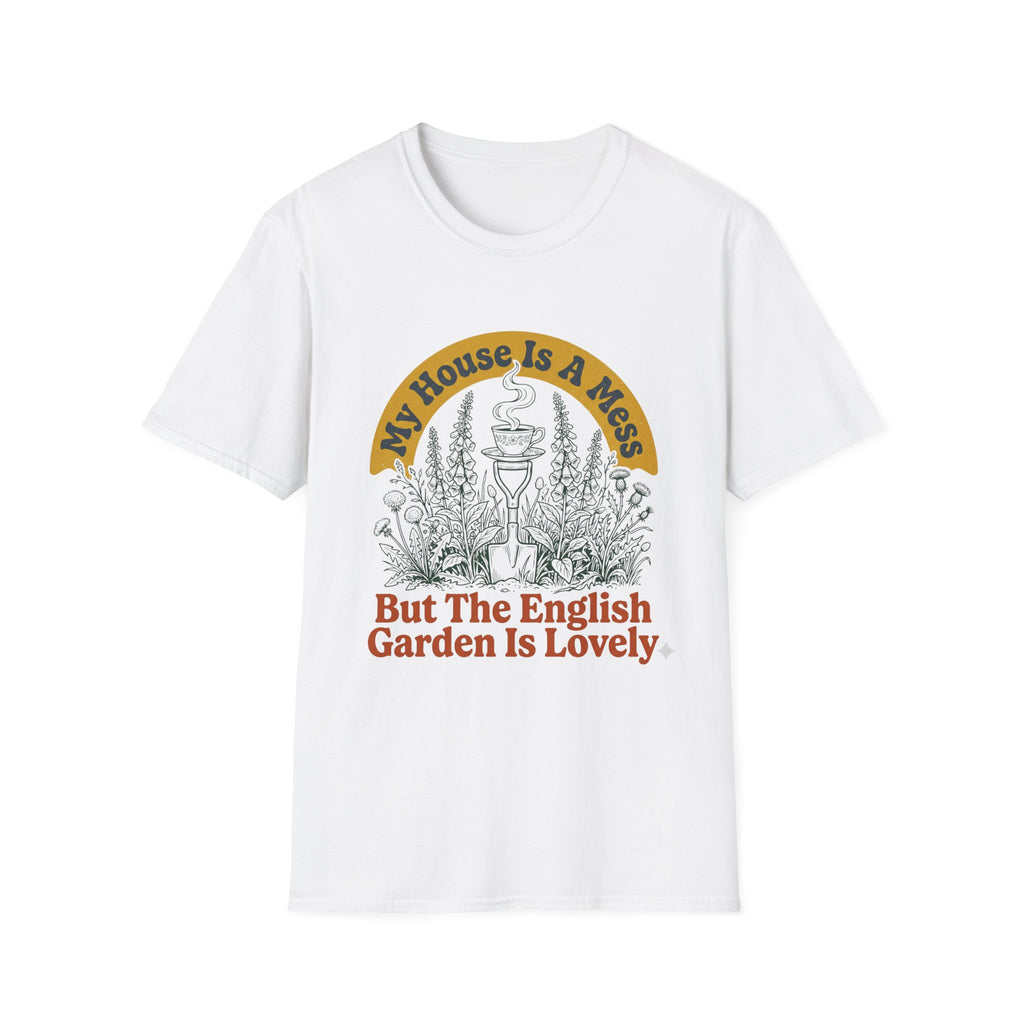 House is a Mess T-Shirt