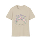 Keep Growing T-Shirt