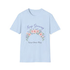 Keep Growing T-Shirt