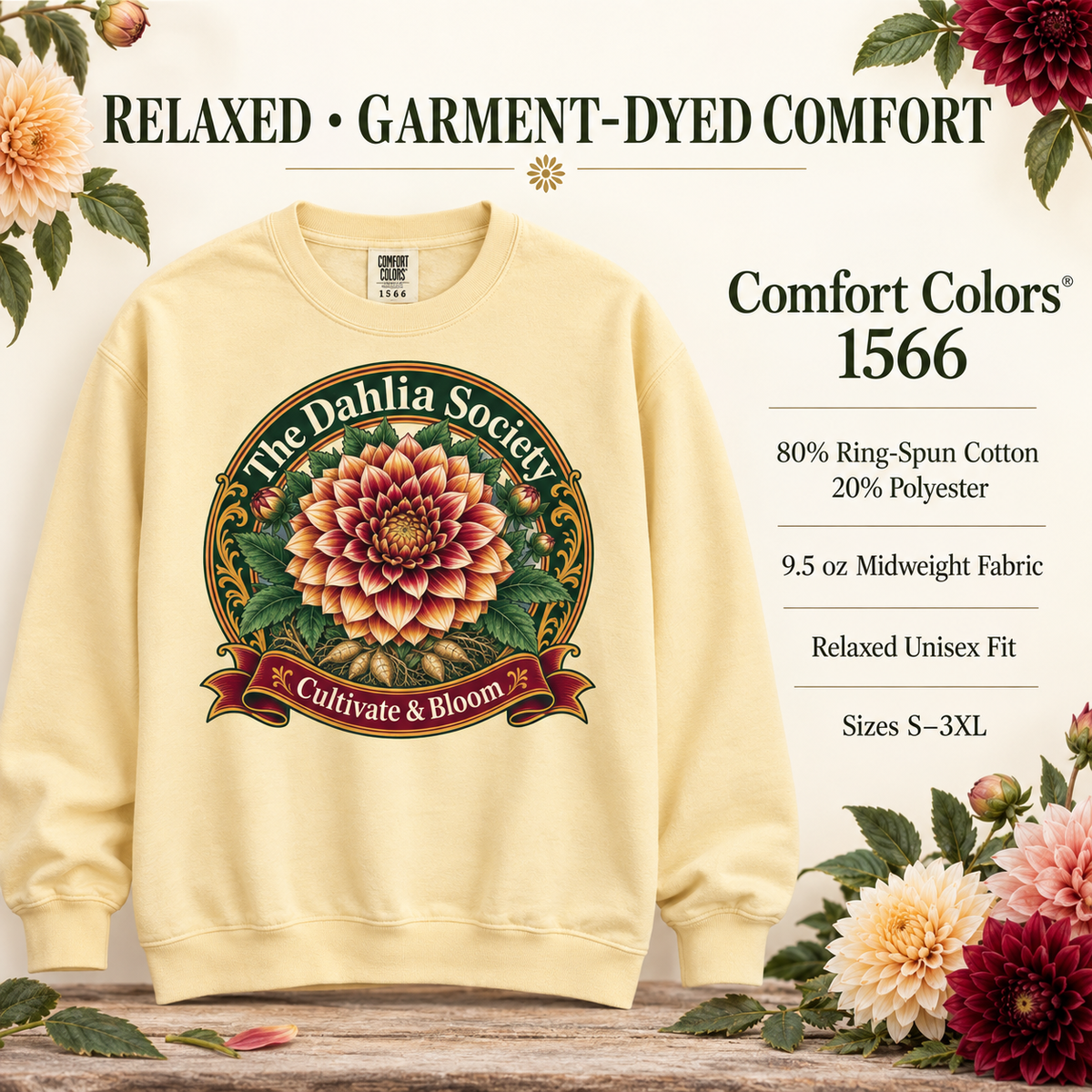 The Dahlia Society Sweatshirt