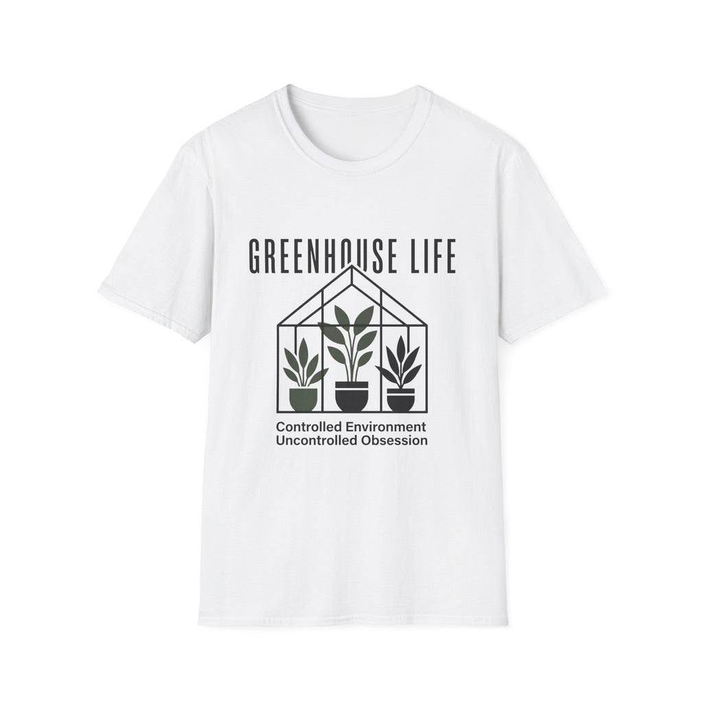 Greenhouse Life T-Shirt
