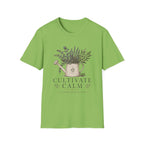 Cultivate Calm T-Shirt