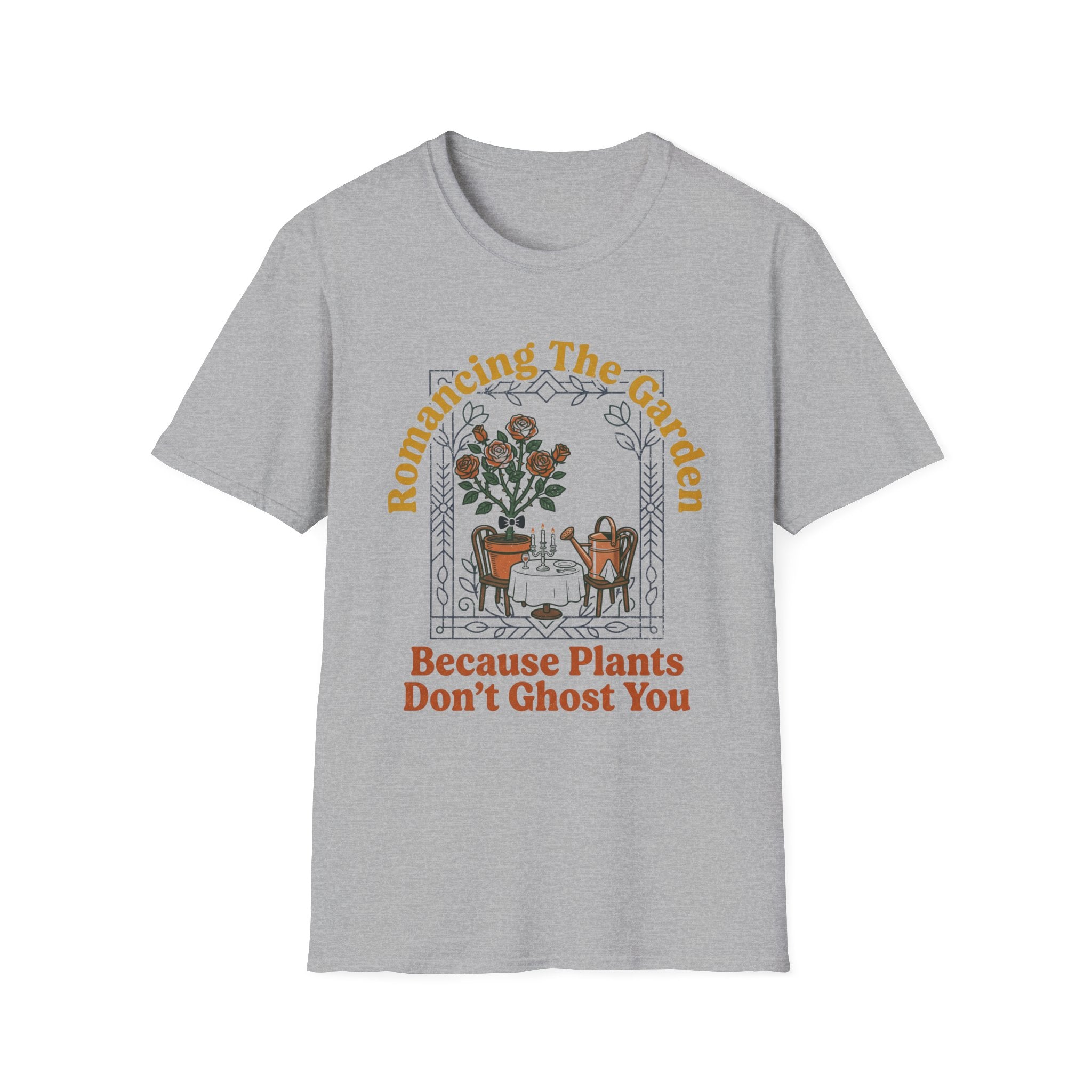 Plants Don't Ghost T-Shirt